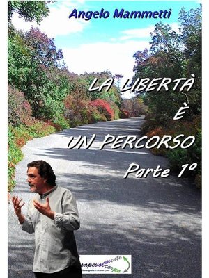 cover image of La libertà è un percorso